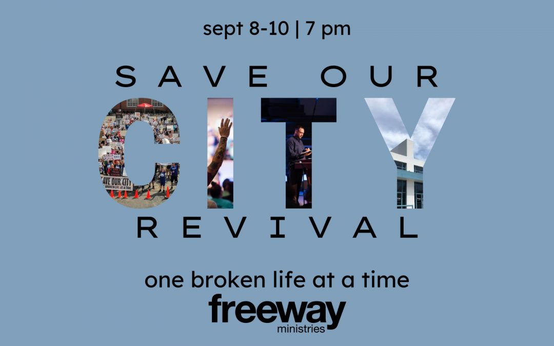 Save Our City Revival